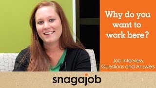 JOB INTERVIEW questions and answers (Part 2): Why do you want to work here