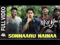 Full Video Sonnaaru Nainaa Miss You Siddharth Ashika Ghibran Santhosh N N Rajasekar