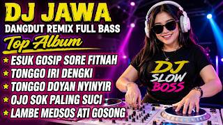 Download lagu ESUK GOSIP SORE FITNAH | DJ TARLING DANGDUT REMIX FULL BASS | LAGU SINDIRAN mp3