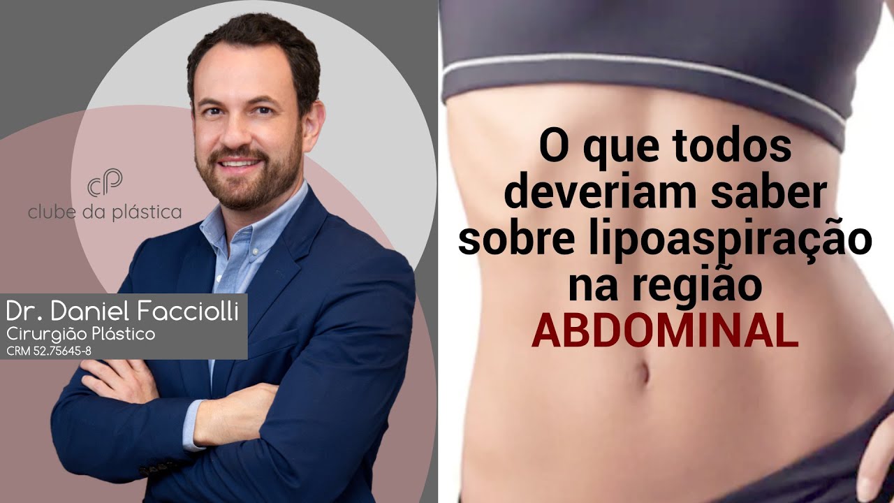 Clube da Plástica: o que todos deveriam saber sobre lipoaspiração na região abdominal