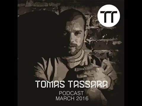 Tomas Tassara  - Podcast (March 2016)