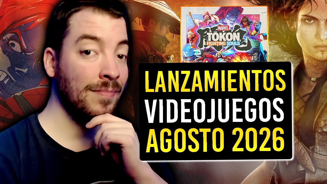 PARECE un mes tranquilo, pero NO! - Los LANZAMIENTOS DE VIDEOJUEGOS de AGOSTO 2026