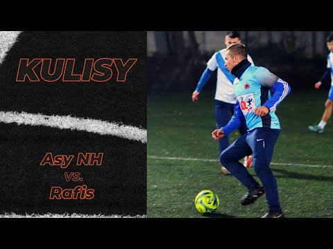 Kulisy: Asy NH - Rafis (FLS Jesień 2019)