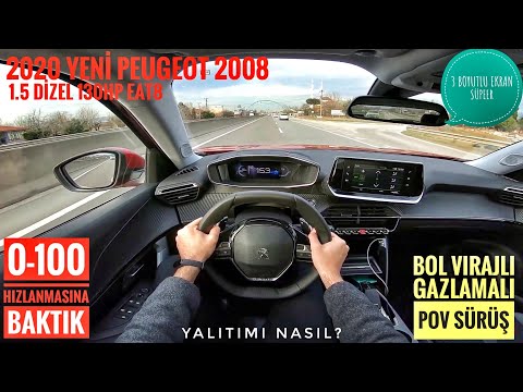 EN İYİ POV SÜRÜŞ 2020 YENİ PEUGEOT 2008 |SEGMENTİNİN ÜSTÜNDE Mİ? |1.5 130HP DİZEL EAT8|0-100|YALITIM