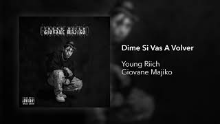 Dime Si Vas A Volver Music Video