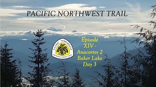 PNT Episode14 Anacortes-2-Baker Lake Day3