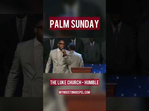 The Luke Church, Cedric Ballard - #Houston #choir #easter praise!!