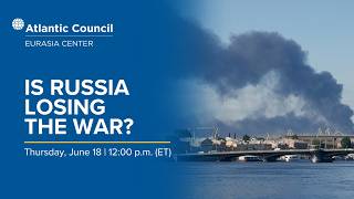Is Russia losing the war?