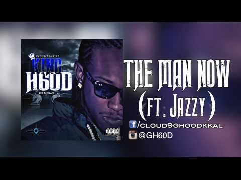 G H60D - "The Man Now" ft. Jazzy (Prod. by NickEBeats)