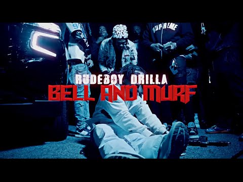 RudeBoy Drilla - Bell & Murf (Official Music Video)