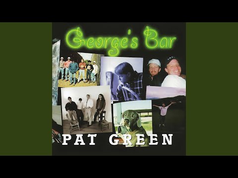 Trailer Park Tune - Pat Green