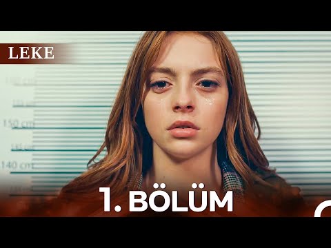 Leke 1. Bölüm