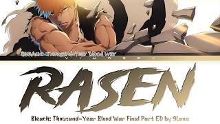 Download lagu BLEACH: Thousand-Year Blood War Final Part - Ending FULL 'RASEN' by 9Lana (Lyrics) mp3 Download lagu BLEACH: Thousand-Year Blood War Final Part - Ending FULL 'RASEN' by 9Lana (Lyrics) mp3