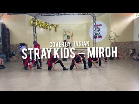 [K-PARTY PIRA] STRAY KIDS - MIROH cover by ELYSIAN