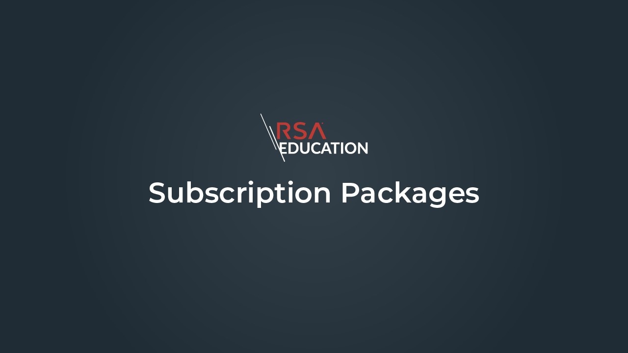 RSA Education Services Subscription Packages