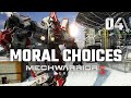 Moral Choices Mechwarrior 5 Mercenaries Full Campaign Playthrough Episode 4
