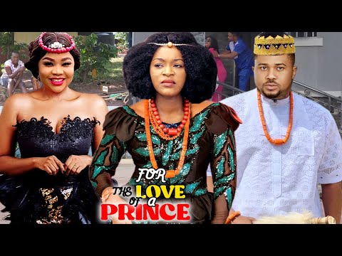 FOR THE LOVE OF A PRINCE 7&8 - (NEW TRENDING MOVIE) MIKE GODSON/CHACHA EKE 2021 LATEST MOVIE