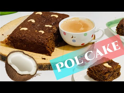 SRILANKAN POL CAKE | පොල් කේක් | COCONUT CAKE