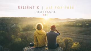 Relient K | Heartache (Official Audio Stream)