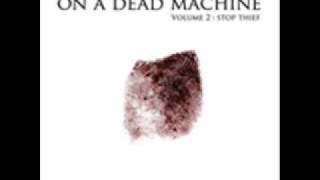 On A Dead Machine-Hey, Charade