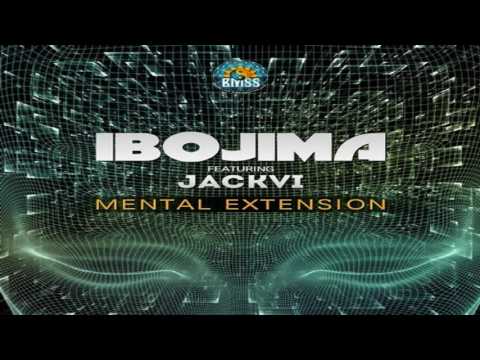 Ibojima Feat. Jackvi - Mental Extension ᴴᴰ