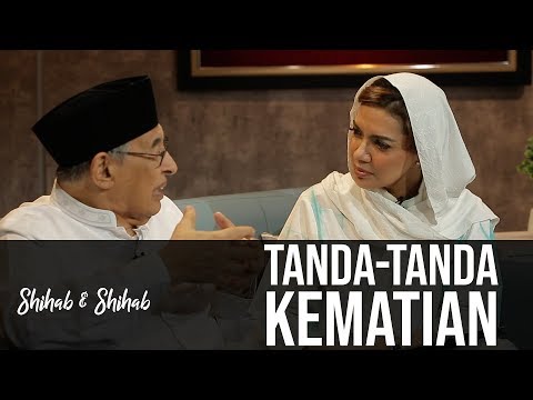 Shihab & Shihab Part 2 - Bekal Diri Menuju Ilahi: Tanda-Tanda Kematian