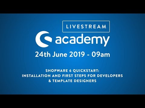 [En] Shopware 6 Quickstart: Installation and first steps - Part II