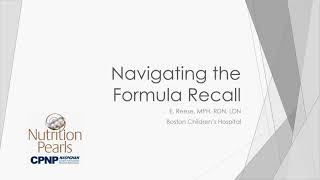 June 2022 Nutrition Pearl: Formula Recall