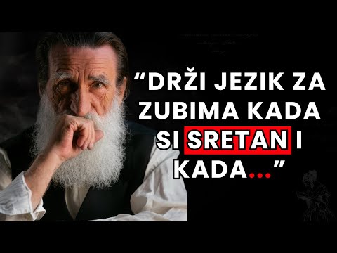 Savjeti i Citati starih ljudi- Koji će vam Zauvijek Promijeniti Život.
