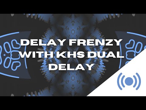 Delay Frenzy Session With Kilohearts New Free plugin Dual Delay