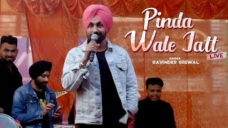 Pinda Wale Jatt - LIVE | Ravinder Grewal | Dalvir Bhullar | Latest Punjabi Songs | Tedi Pag Records