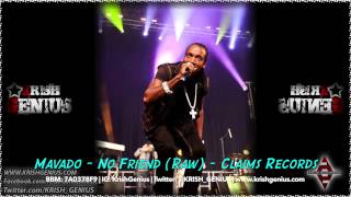 Mavado - No Friend (Raw) April 2014