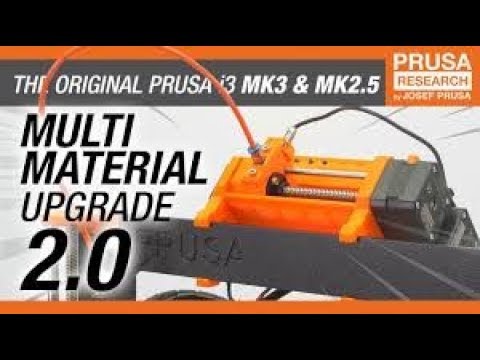 PRUSA 3D MMU-2.0 MULTI MATERIAL KIT / UPGRADE UNBOXING 10/2018