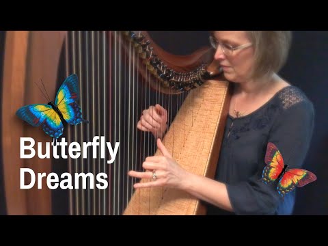 BUTTERFLY DREAMS harp solo by Anne Crosby Gaudet
