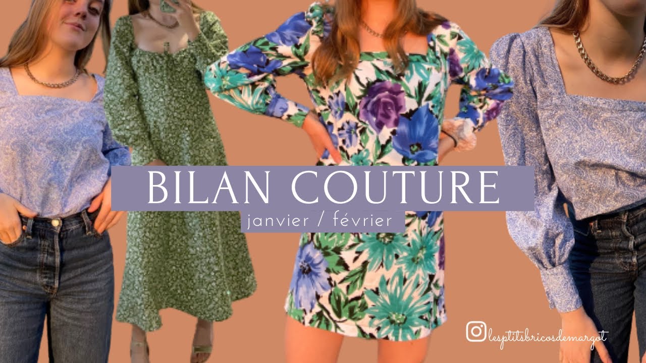 - BILAN COUTURE N°1 - tout ce que j’ai cousu en janvier/février !!