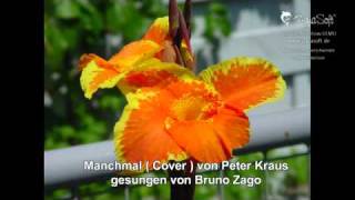Manchmal (Cover ) gesungen von Bruno Zago