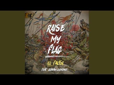 Raise My Flag (feat. Graham Cochrane)