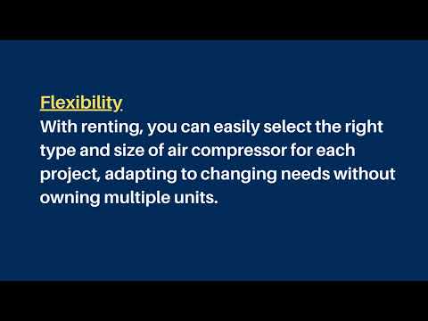 Why Rent an Air Compressor or Air Dryer?  Benefits Explained