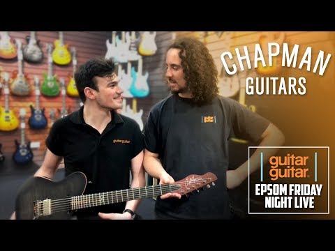 Let's talk CHAPMAN GUITARS!