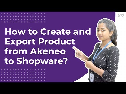 How to Create and Export Product from Akeneo to Shopware?