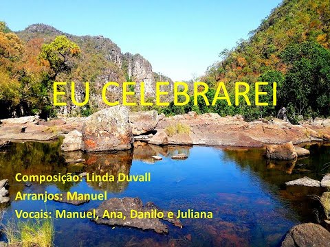 Eu Celebrarei video