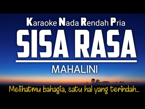 Sisa Rasa - Mahalini Karaoke Male Key Nada Pria +4