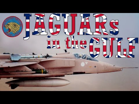 JAGS in GRANBY | The role of the RAF Jaguar GR.1 in the 1990-1991 Gulf War