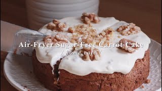 Cooking Vlog: Air-Fryer Sugar-Free Gluten-Free Carrot Cake 🥕 | thatxxRin
