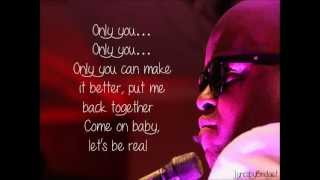 Only You - Cee Lo Green ft. Lauriana Mae (Lyrics on Screen)
