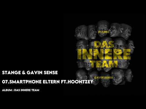 Stange & Gavin Sense ft.Hoontzey -  Smartphone Eltern