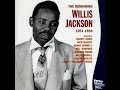 Willis Jackson  -  Rock! Rock! Rock!