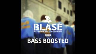 Ty Dolla $ign - Blasé ft. Future &amp; Rae Sremmurd (Bass Boosted)