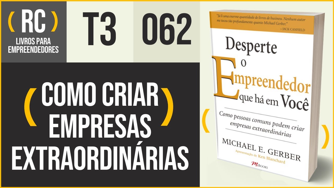 Desperte o #Empreendedor Que Há em Você -  Resumo do #livro de Michael Gerber