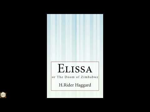 Elissa: or The Doom of Zimbabwe by H. Rider Haggard — free full audiobook